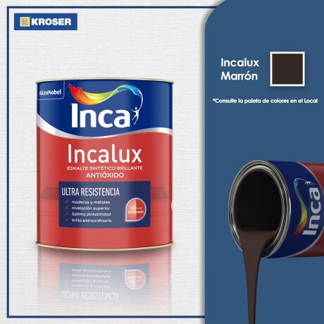 INCALUX MARRON 1L INCA ++ N/a