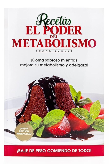 RECETAS EL PODER DEL METABOLISMO RECETAS EL PODER DEL METABOLISMO