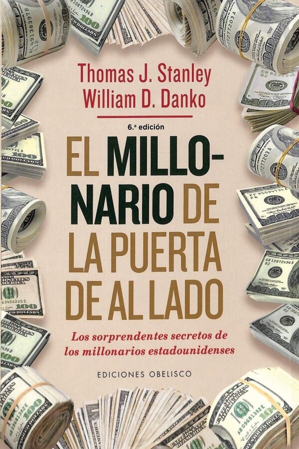 Millonario De La Puerta De Al Lado, El Millonario De La Puerta De Al Lado, El