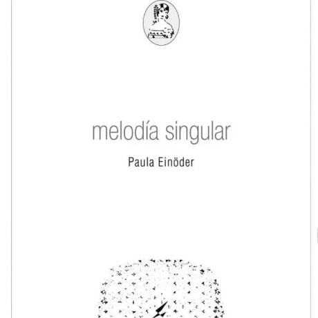 MELODIA SINGULAR MELODIA SINGULAR