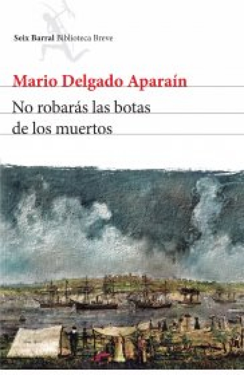 NO ROBARAS LAS BOTAS DE LOS MUERTOS 