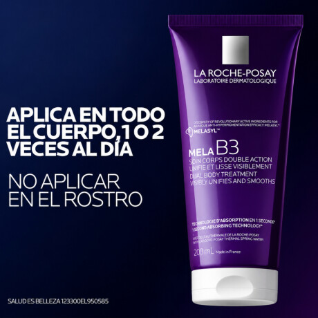 Tratamiento Corporal La Roche-Posay Mela B3 Dual Body con Melasyl 200ml Tratamiento Corporal La Roche-Posay Mela B3 Dual Body con Melasyl 200ml