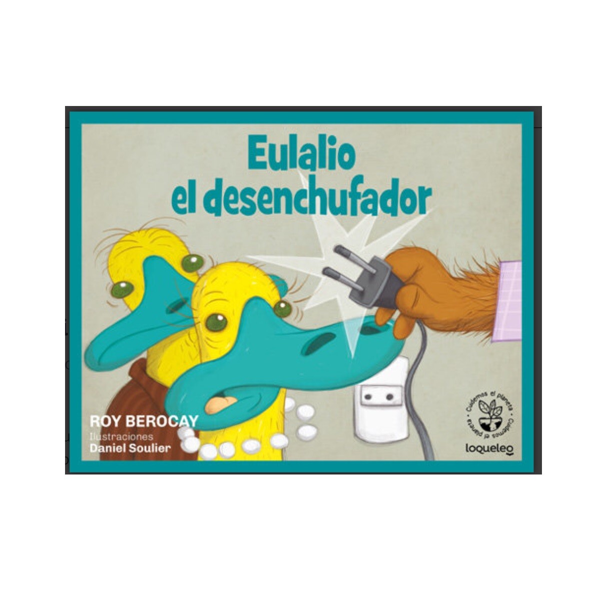 EULALIO EL DESENCHUFADOR - Único 