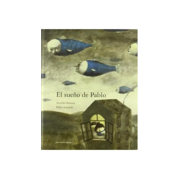 El sueño de Pablo Única