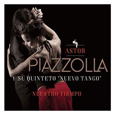 Astor Piazzolla - Nuestro Tiempo - Vinilo Astor Piazzolla - Nuestro Tiempo - Vinilo