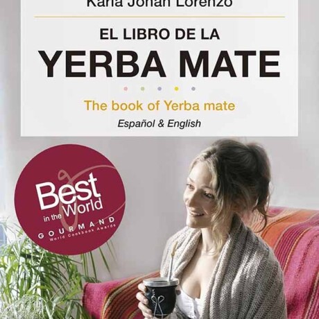 LIBRO DE LA YERBA MATE BILINGUE, EL LIBRO DE LA YERBA MATE BILINGUE, EL