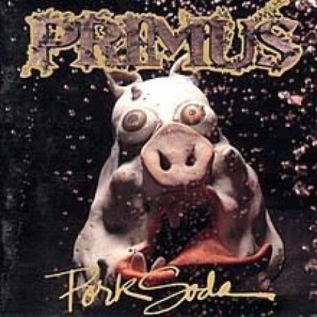 (l) Primus-pork Soda - Vinilo (l) Primus-pork Soda - Vinilo