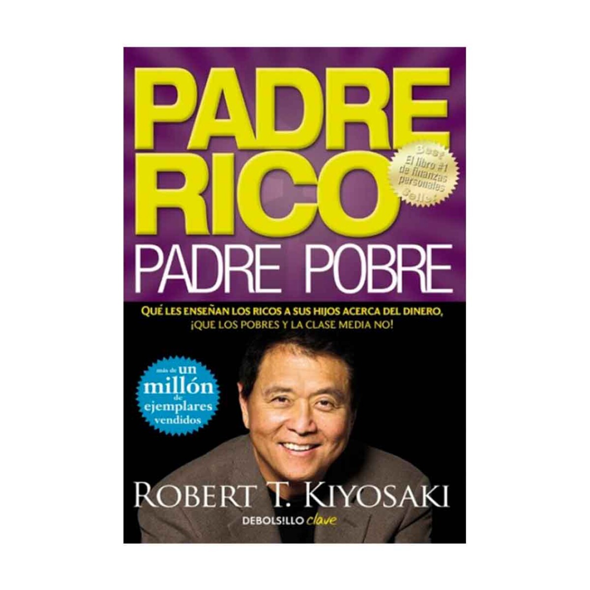 Libro Padre rico padre pobre Robert Kiyosaki Bestseller - 001 