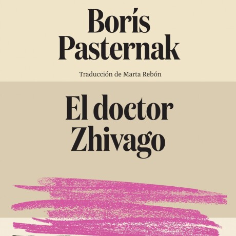 DOCTOR ZHIVAGO, EL DOCTOR ZHIVAGO, EL