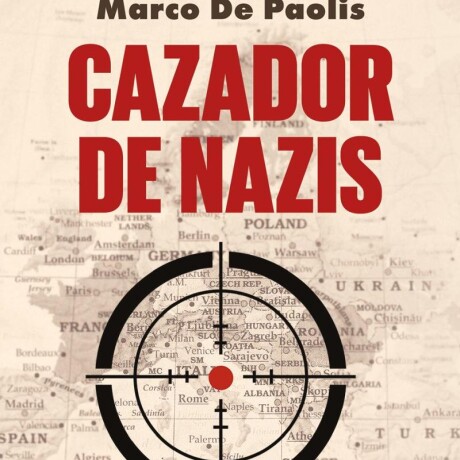 CAZADOR DE NAZIS CAZADOR DE NAZIS