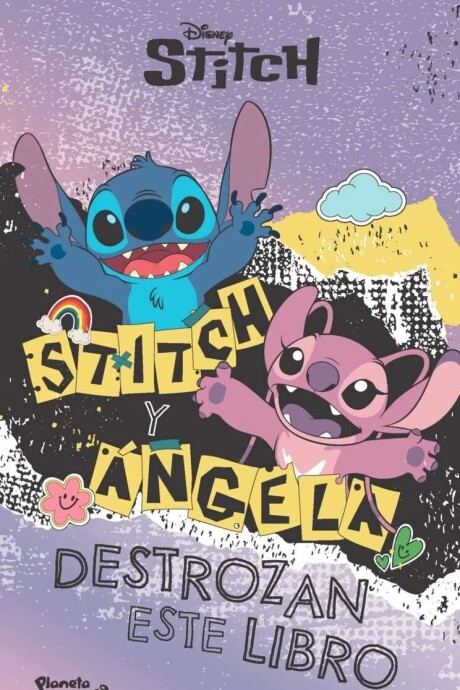 STITCH Y ANGELA DESTROZA ESTE LIBRO STITCH Y ANGELA DESTROZA ESTE LIBRO