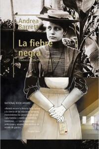 Fiebre Negra, La Fiebre Negra, La