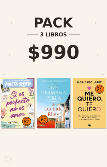 Pack 1 - Si es perfecto no es amor / La hermana perla / Me quiero, te quiero Pack 1 - Si es perfecto no es amor / La hermana perla / Me quiero, te quiero