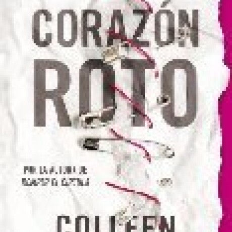 CORAZON ROTO CORAZON ROTO
