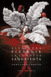 Condesa Sangrienta (rústica), La Condesa Sangrienta (rústica), La