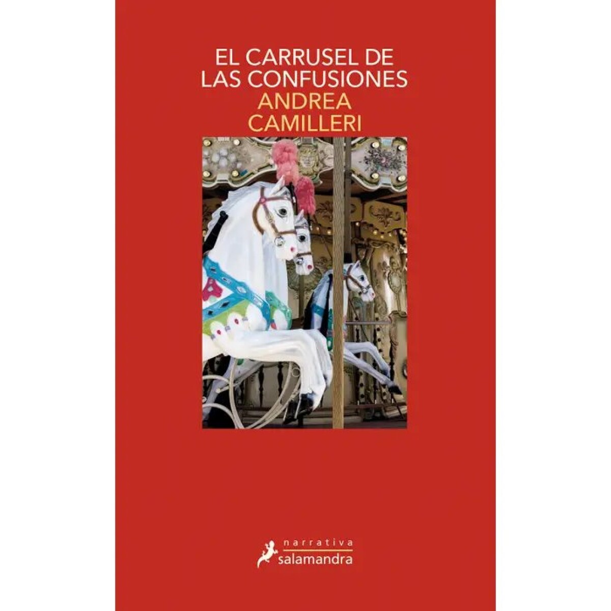 CARRUSEL DE LAS CONFUSIONES, EL 