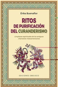 Ritos De Purificación Del Curanderismo Ritos De Purificación Del Curanderismo