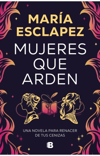 Mujeres que arden Mujeres que arden