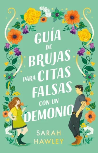 Guía de brujas para citas falsas con un demonio Guía de brujas para citas falsas con un demonio
