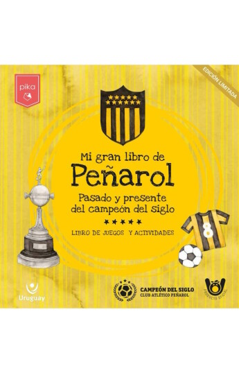 Mi gran libro de Peñarol Mi gran libro de Peñarol