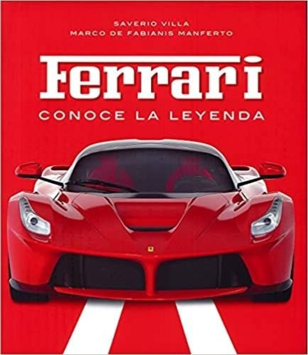 FERRARI CONOCE LA LEYENDA 