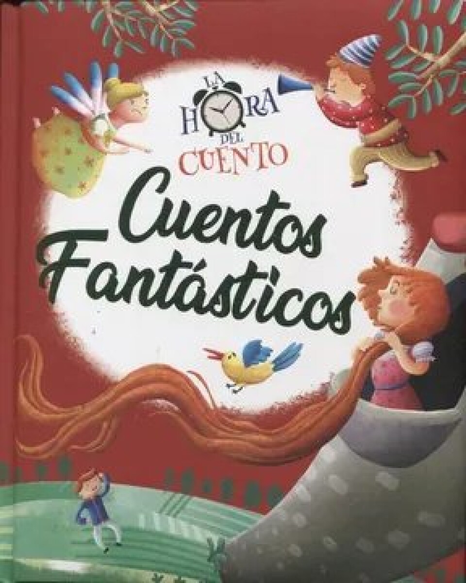 LA HORA DEL CUENTO CUENTOS FANTASTICOS 