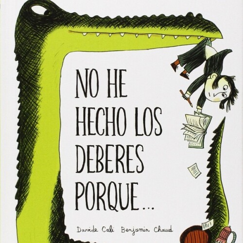 No He Hecho Los Deberes Porque... No He Hecho Los Deberes Porque...