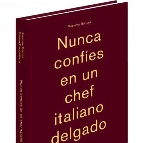 Nunca Confíes En Un Chef Italiano Delgado Nunca Confíes En Un Chef Italiano Delgado