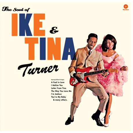 Ike Turner - The Soul Of Ike & Tina Turner - Vinilo Ike Turner - The Soul Of Ike & Tina Turner - Vinilo