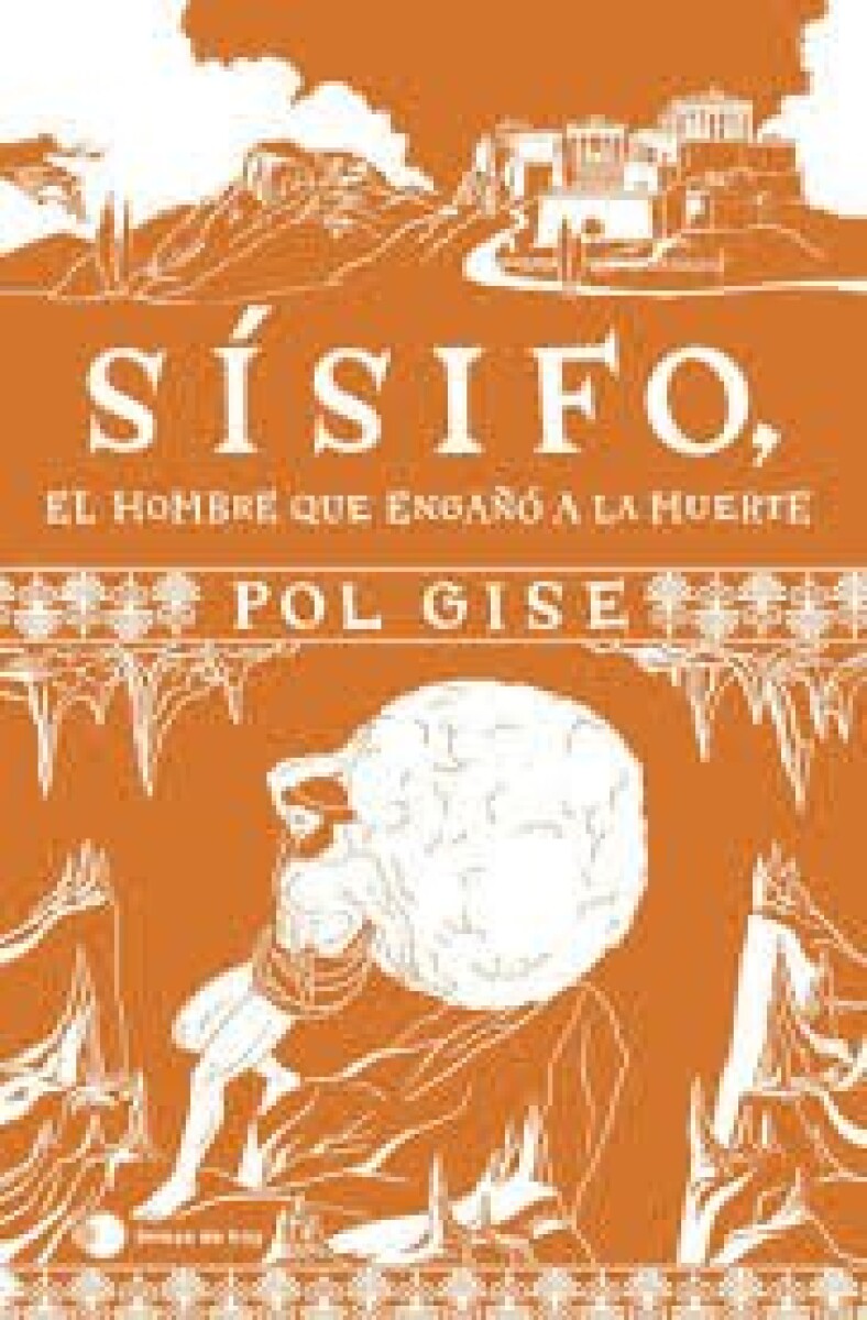SISIFO EL HOMBRE QUE ENGAÑO LA MUERTE 