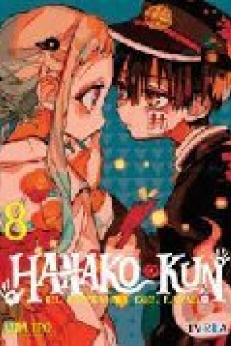 HANAKO KUN EL FANTASMA DEL LAVABO 08 HANAKO KUN EL FANTASMA DEL LAVABO 08
