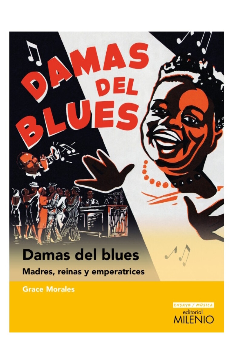 Damas del blues. Madres, reinas y emperatrices 