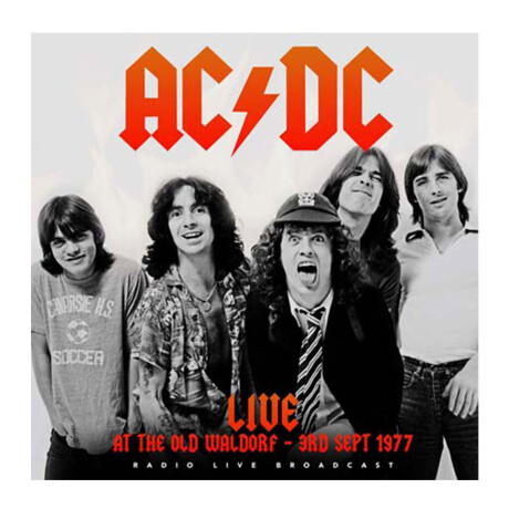 Ac/dcbest Of Live At The Waldorf. San Francisco September 3. 1977lp Ac/dcbest Of Live At The Waldorf. San Francisco September 3. 1977lp