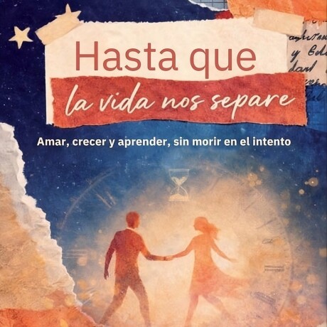 HASTA QUE LA VIDA NOS SEPARE HASTA QUE LA VIDA NOS SEPARE