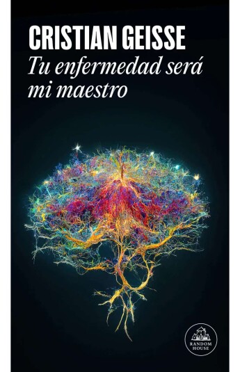 Tu enfermedad será mi maestro Tu enfermedad será mi maestro
