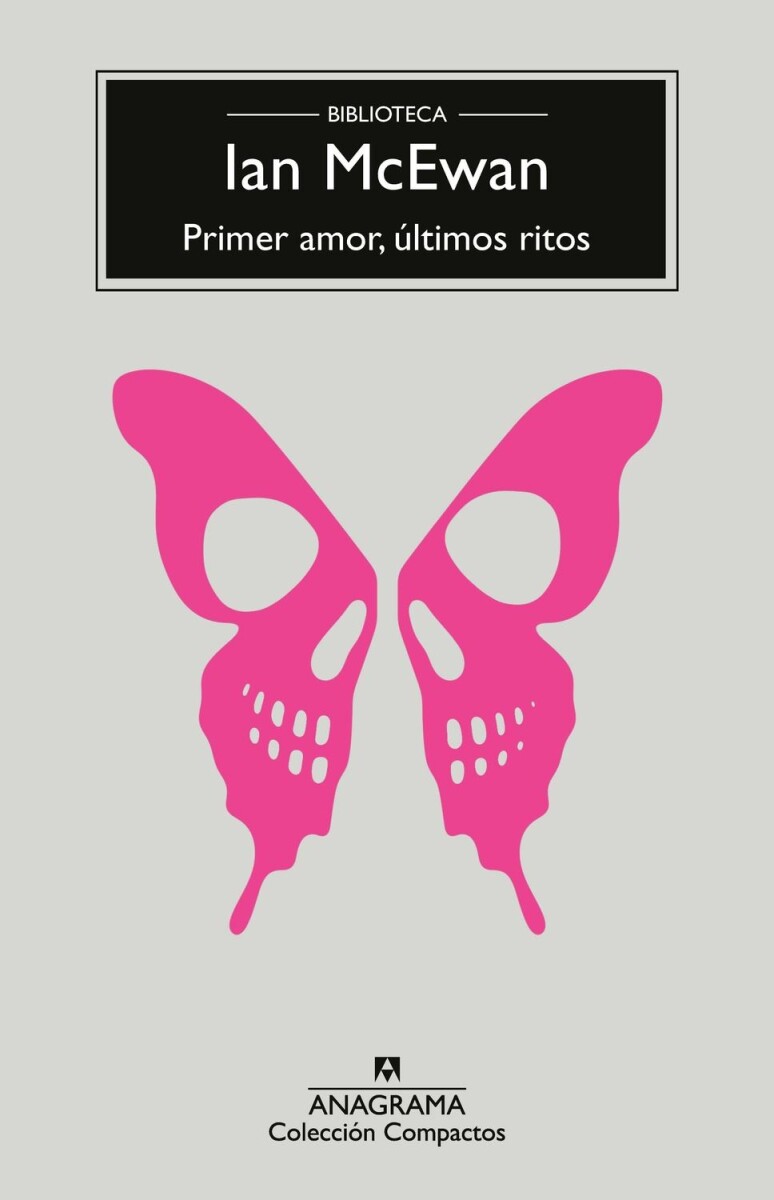 Primer Amor, últimos Ritos 