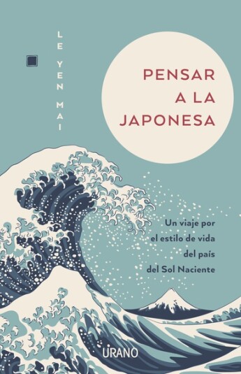 Pensar a la japonesa Pensar a la japonesa