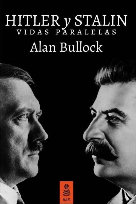 HITLER Y STALIN. VIDAS PARALELAS HITLER Y STALIN. VIDAS PARALELAS