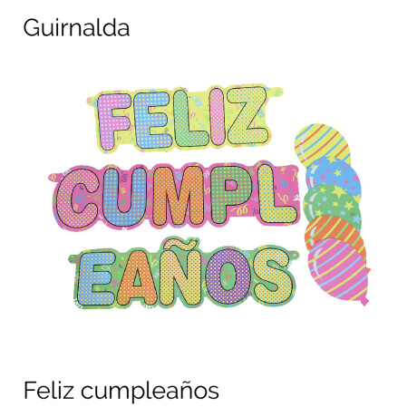 Guirnalda Feliz Cumpleaños Guirnalda Feliz Cumpleaños