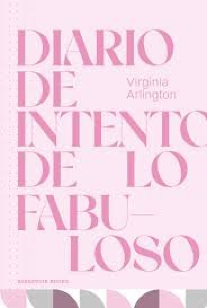 DIARIO DE INTENTO DE LO FABULOSO 