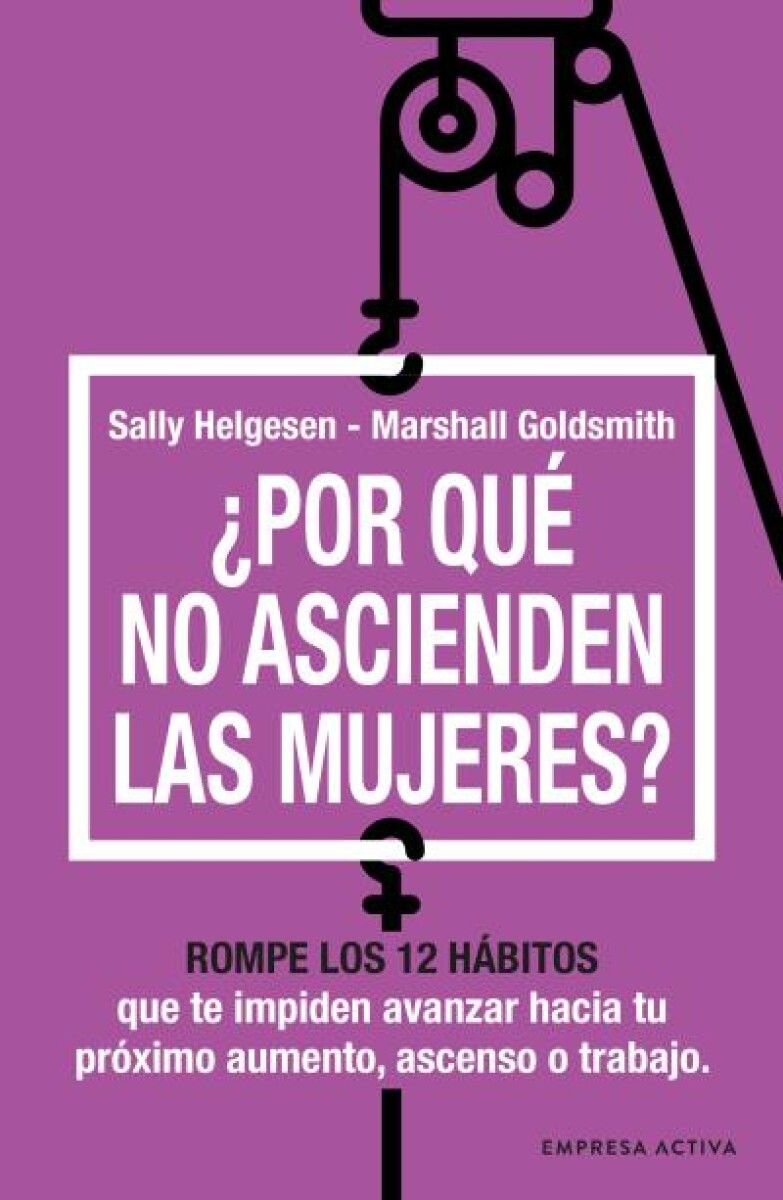 POR QUE NO ASCIENDEN LAS MUJERES? 