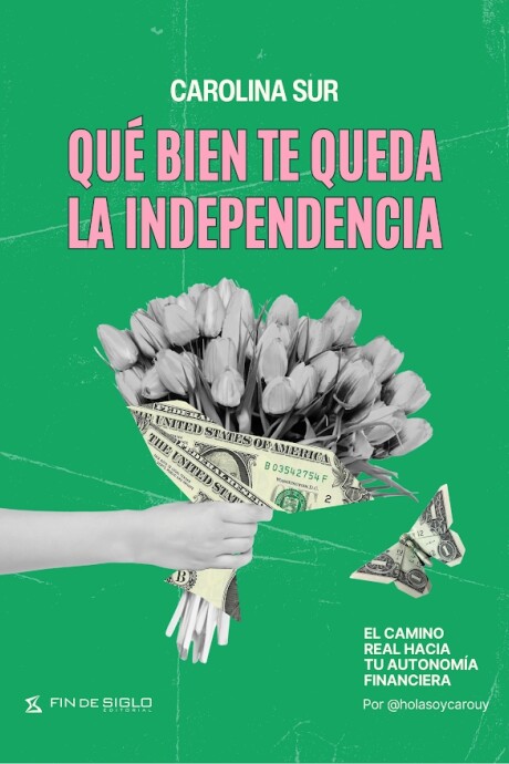 QUE BIEN TE QUEDA LA INDEPENDENCIA (CAROLINA SUR) QUE BIEN TE QUEDA LA INDEPENDENCIA (CAROLINA SUR)
