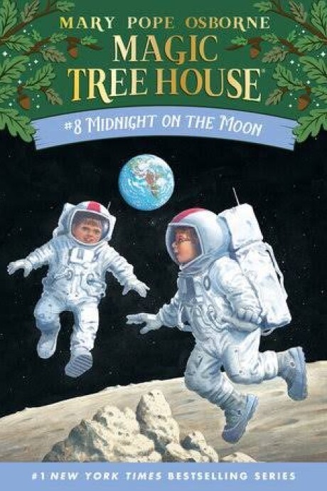 MAGIC TREE HOUSE 8 MIDNIGHT ON THE MOON MAGIC TREE HOUSE 8 MIDNIGHT ON THE MOON