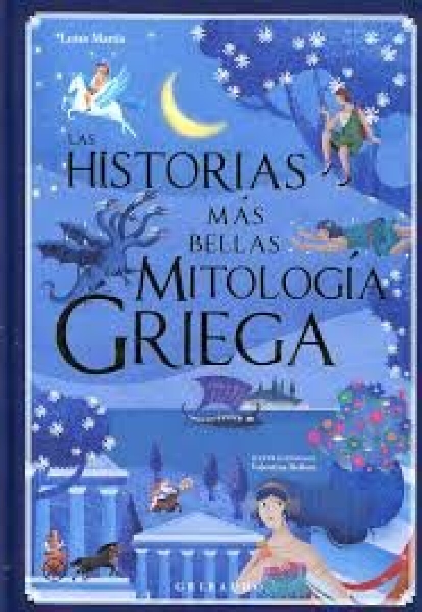 HISTORIAS MAS BELLAS DE LA MITOLOGIA GRIEGA 