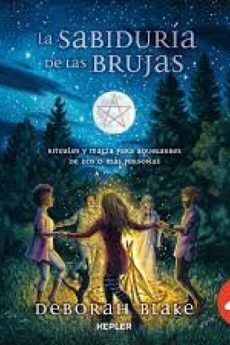 LA SABIDURIA DE LAS BRUJAS LA SABIDURIA DE LAS BRUJAS