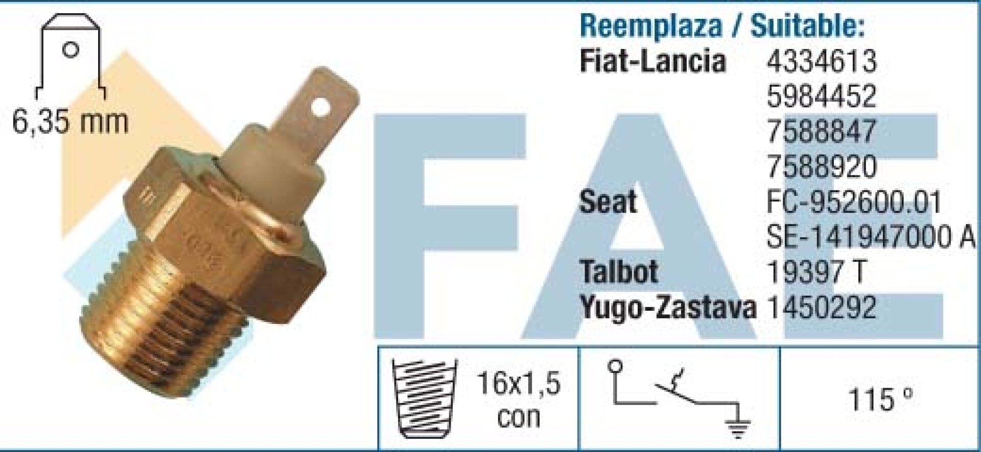 BULBO INTERRUPTOR - TEMP FIAT 600SIN 147-UNO ETC 16X1.5 CON LUZ FAE 