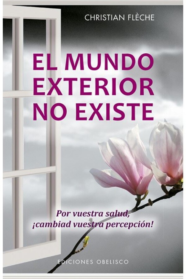 Mundo Exterior No Existe, El Mundo Exterior No Existe, El