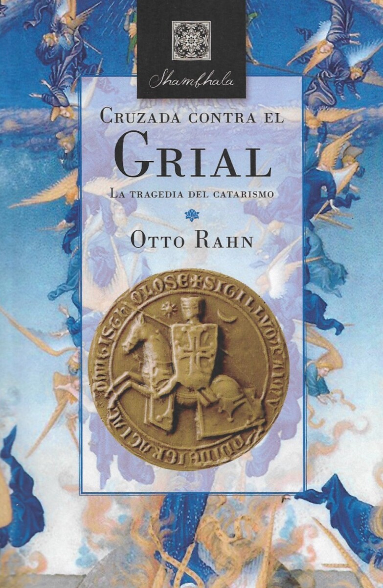 CRUZADA CONTRA EL GRIAL 