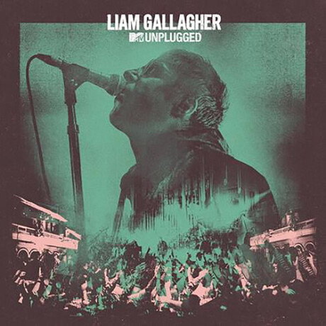 Gallagher Liam - Mtv Unplugged (live At Hull City) Gallagher Liam - Mtv Unplugged (live At Hull City)