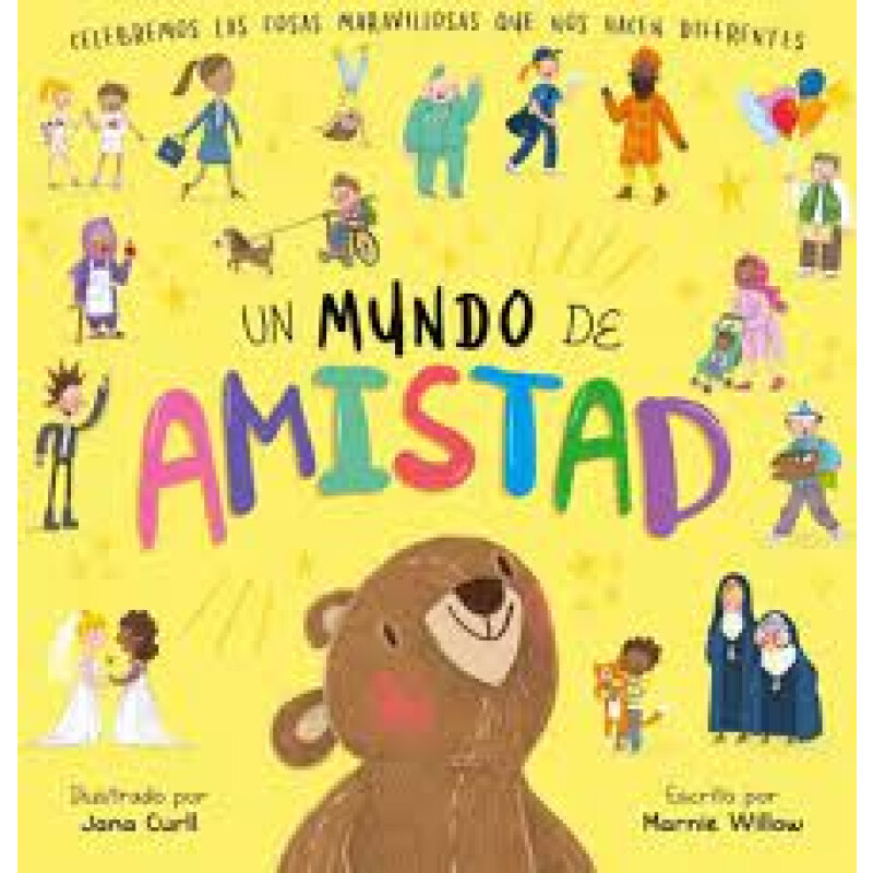 Un Mundo De Amistad - Latinbook Un Mundo De Amistad - Latinbook